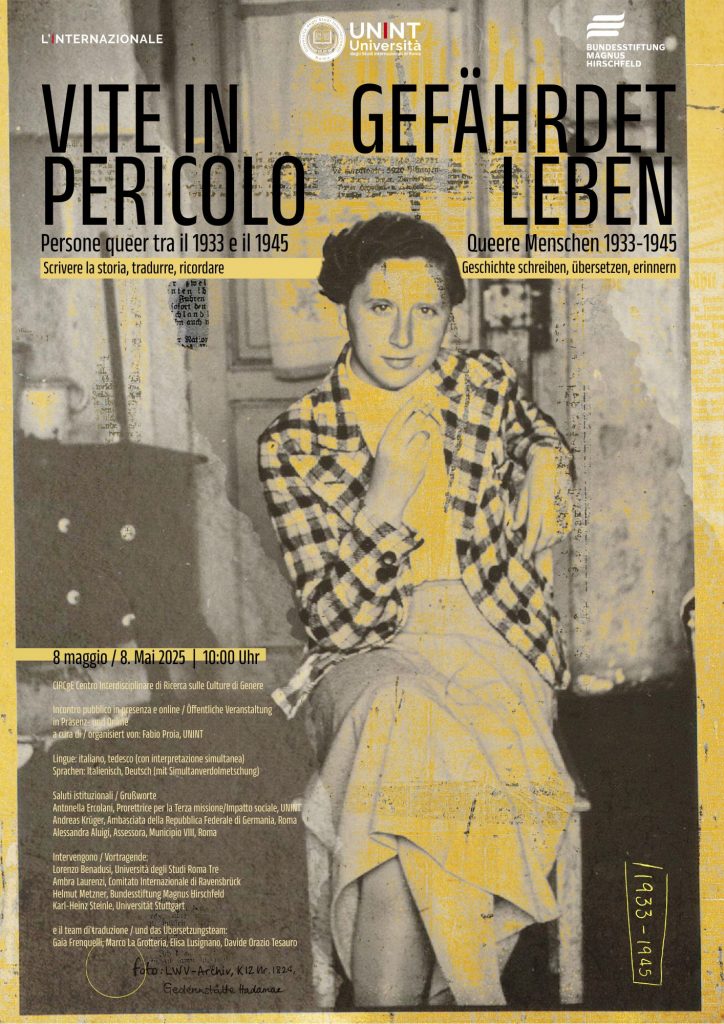 Vite in pericolo. Persone queer tra il 1933 e il 1945 - Scrivere la storia, tradurre, ricordare | Gefährdet leben. Queere Menschen 1933-1945 - Geschichte schreiben, übersetzen, erinnern